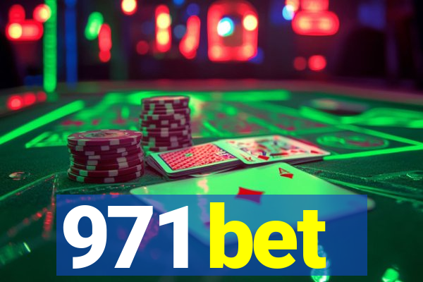 971 bet